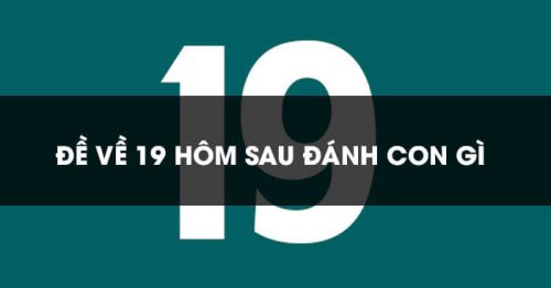 Đề về 19 hôm sau đánh con nào? Thống kê lô ra ngày hôm sau