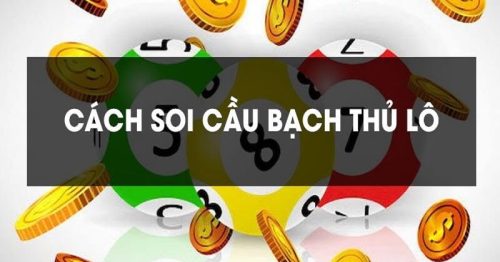 Hướng Dẫn Cách Soi Cầu Lô Miền Bắc, Trung, Nam Mới Nhất