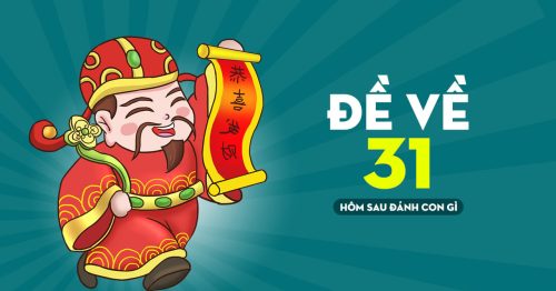 Đề về 31 hôm sau đánh con nào? Thống kê lô ra ngày hôm sau