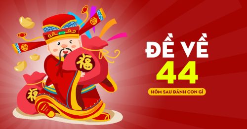 Đề về 44 hôm sau đánh con nào? Thống kê lô ra ngày hôm sau