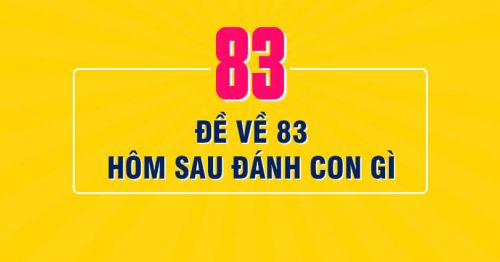 Đề về 83 hôm sau đánh con nào? Thống kê lô ra ngày hôm sau