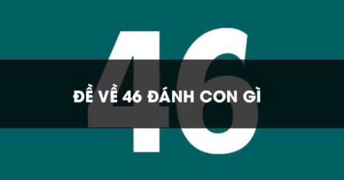 Đề về 46 hôm sau đánh con nào? Thống kê lô ra ngày hôm sau