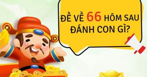 Đề về 66 hôm sau đánh con nào? Thống kê lô ra ngày hôm sau