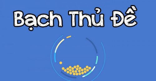 Cách tính đề bạch thủ chính xác nhất hiện nay