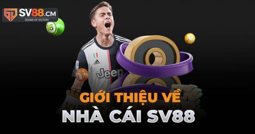 Review Nhà Cái SV88 – Nhà Cái Uy Tín Hàng Đầu Châu Á