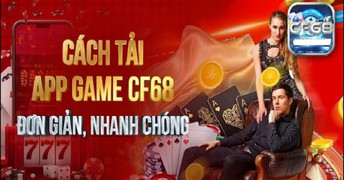 Trang chủ CF68 – Tải app CF68 trải nghiệm nhà cái uy tín