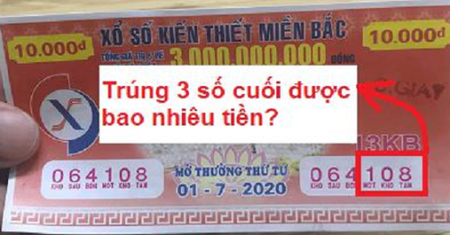 Mua vé số trúng 3 số cuối giải đặc biệt được bao nhiêu tiền?