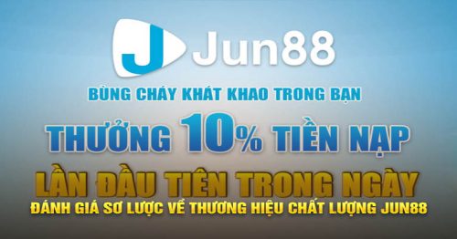 Đôi Nét Về Jun88 Sân Chơi Đẳng Cấp Hàng Đầu Thị Trường