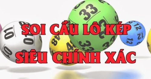 Soi cầu lô kép là gì? Hướng dẫn cách soi cầu chuẩn nhất 2024