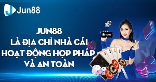 Những thông tin bet thủ không nên bỏ lỡ về cổng game Jun88