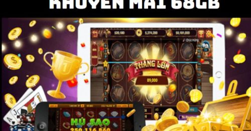 Cổng Game 68GB – Ưu đãi rầm rộ !